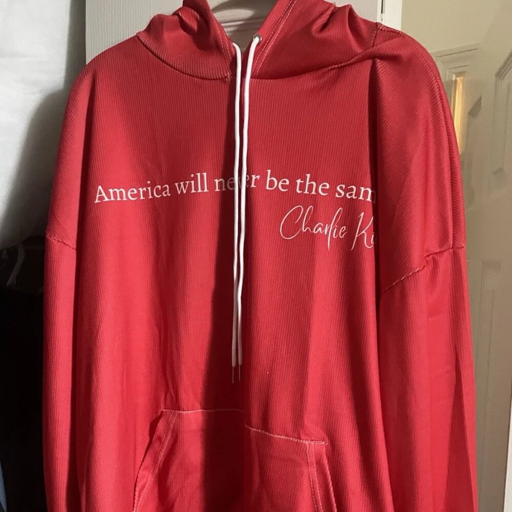 Charlie Kirk AMERICA WILL NEVER BE THE SAME Hoodie - XL - NWOT